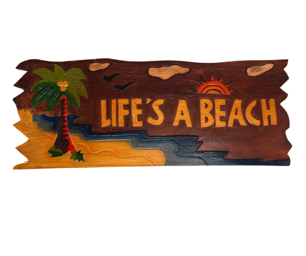 Life's A Beach Wooden Sign